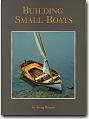 Building Small Boats by Greg Rossel