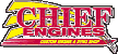 Chief Engines